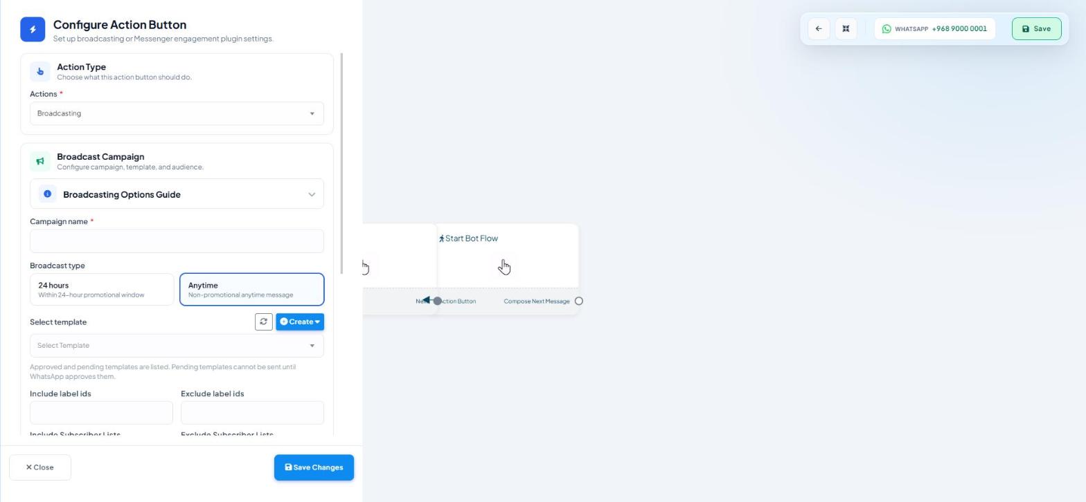 Broadcast campaign configuration in the Flow
